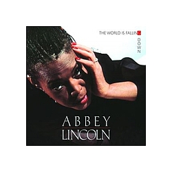Abbey Lincoln - The World Is Falling Down album