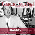 Tennessee Ernie Ford - Sixteen Tons And Moreâ¦â¦. album