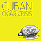 Cuban Cigar Crisis - Sourpuss - EP album