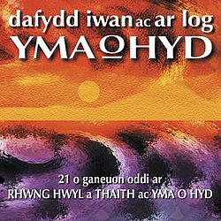 Dafydd Iwan - Rhwng Hwyl A Thaith Ac Yma O Hyd album