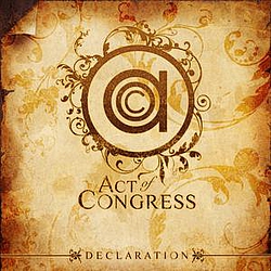 Act of Congress - Declaration album