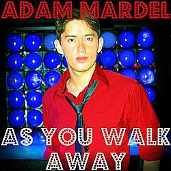 Adam Mardel - As You Walk Away альбом
