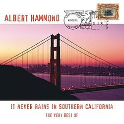 Albert Hammond - The Very Best Of - It Never Rains In Southern California album