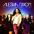 Alesha Dixon - Do It Our Way (Play) album