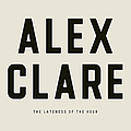 Alex Clare - Lateness of the Hour альбом