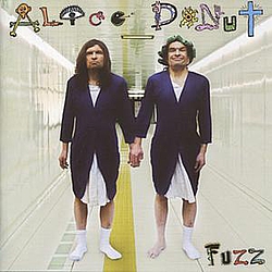 Alice Donut - Fuzz альбом