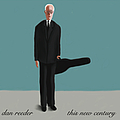 Dan Reeder - This New Century album