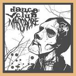 Dance Club Massacre - Demo album