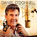 Daniel O&#039;Donnell - The Ultimate Collection альбом