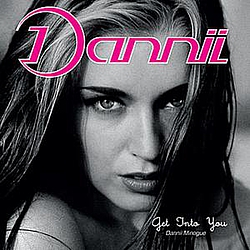 Dannii Minogue - Get Into You [Deluxe Edition] альбом