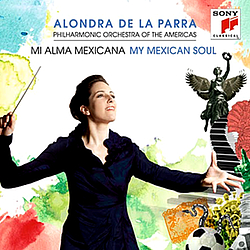 Alondra De La Parra - Mi Alma Mexicana альбом