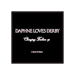 Daphne Loves Derby - Changing Fashion EP альбом