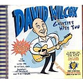 David Wilcox (Canadian) - Greatest Hits Too album