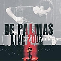 De Palmas - Live 2002 альбом