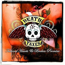 Death &amp; Taxes - Tattooed hearts &amp; broken promises album