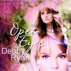 Debby Ryan - Open Eyes album