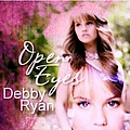 Debby Ryan - Open Eyes альбом