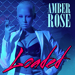 Amber Rose - Loaded album
