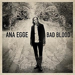 Ana Egge - Bad Blood album