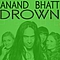Anand Bhatt - Drown album