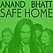 Anand Bhatt - Safe Home EP album
