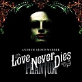 Andrew Lloyd Webber - Love Never Dies (2009 concept cast) album