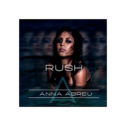 Anna Abreu - Rush альбом