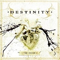 Destinity - The Inside album