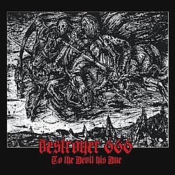 Destroyer 666 - To The Devil His Due album