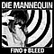 Die Mannequin - Fino + Bleed album