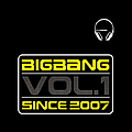 Bigbang - BIGBANG VOL. 1 SINCE 2007 альбом