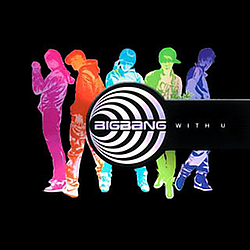 Bigbang - With U альбом