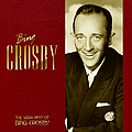 Bing Crosby - The Very Best Of Bing Crosby album