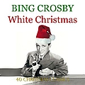 Bing Crosby - White Chistmas альбом