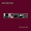 Antimatter - Live @ An Club album
