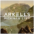 Arkells - Michigan Left альбом