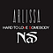 Arlissa - Hard To Love Somebody альбом