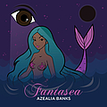 Azealia Banks - Fantasea album