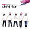 B1A4 - Let&#039;s Fly альбом