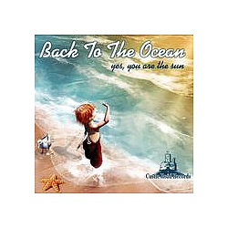Back To The Ocean - Yes, You Are The Sun album