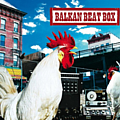 Balkan Beat Box - Balkan Beat Box альбом