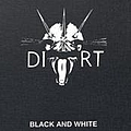 Dirt - Black and White album