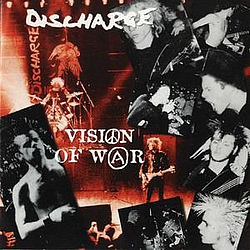 Discharge - Vision Of War album