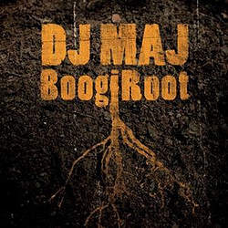 DJ Maj - BoogiRoot album