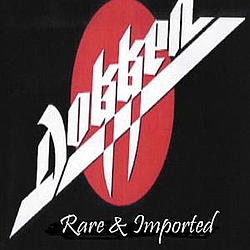 Dokken - Rare and Imported, Volume 1 album
