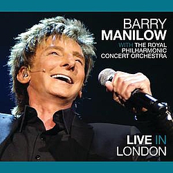 Barry Manilow - Live in London album