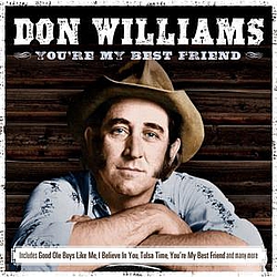 Don Williams - Don Williams - You&#039;re My Best Friend альбом