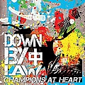 Down By Law - Champions At Heart альбом
