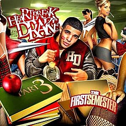 Drake - Heartbreak Drake 3 (The First Semester) album