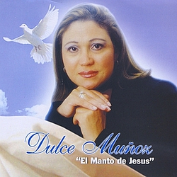 Dulce Maria Munoz Nagel - El Manto De Jesus album
